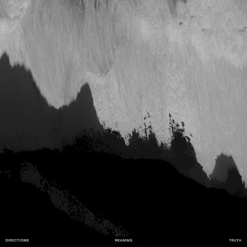 Directions: Meaning & Truth - Album Cover
